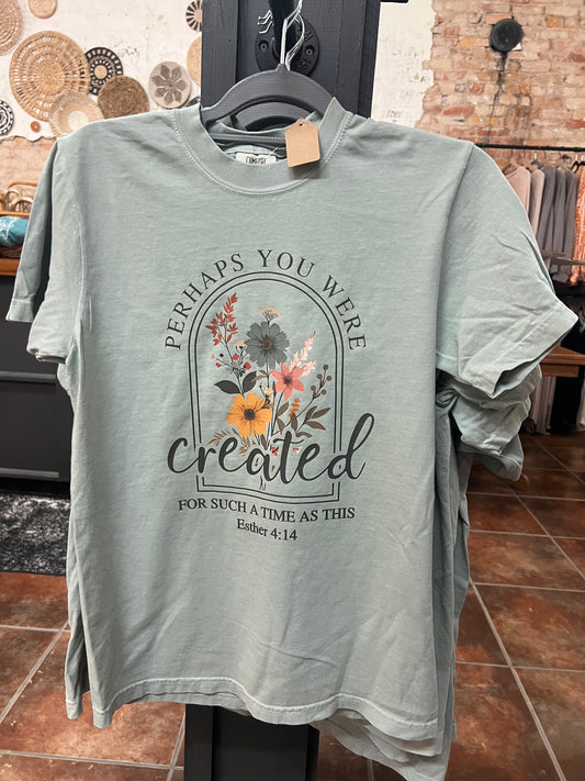 Perhaps You Were Created